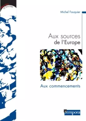 Couverture du produit · Aux sources de l'Europe