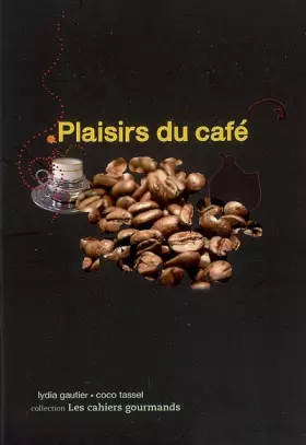 Couverture du produit · Plaisirs du café