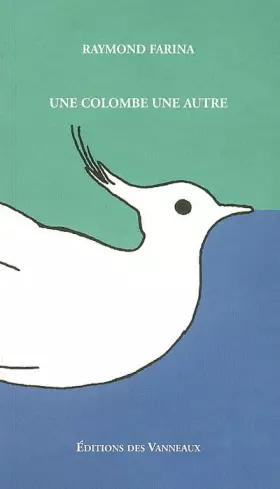 Couverture du produit · Une colombe une autre
