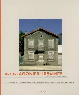 Couverture du produit · Petites agonies urbaines