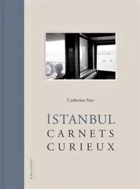 Couverture du produit · Istanbul - Carnets curieux