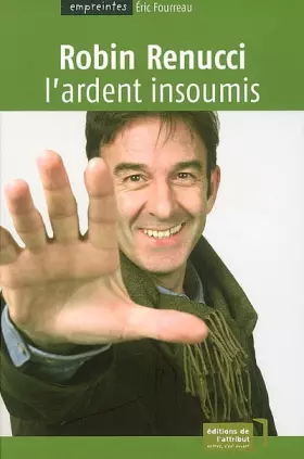 Couverture du produit · Robin Renucci, L'ardent insoumis