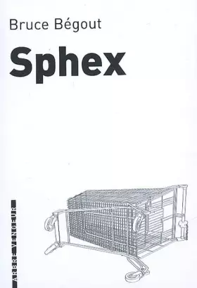 Couverture du produit · Sphex : Fantaisies malsaines