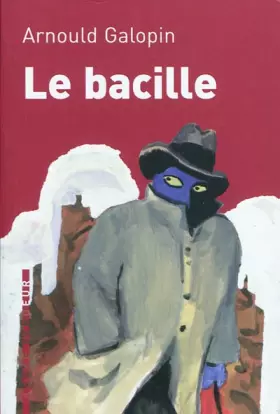 Couverture du produit · Le bacille