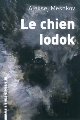 Couverture du produit · Le chien Iodok