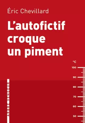 Couverture du produit · LAutofictif croque un piment