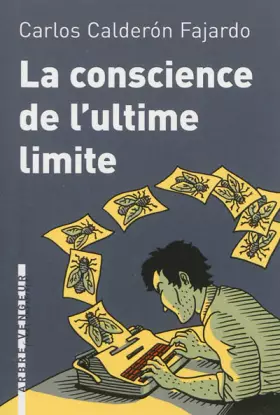 Couverture du produit · La conscience de lultime limite