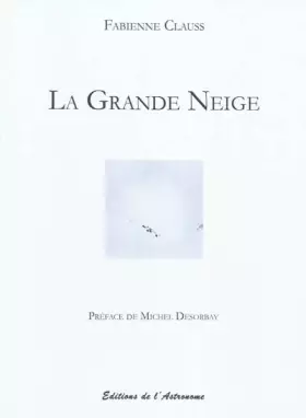 Couverture du produit · La Grande Neige