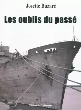 Couverture du produit · LES OUBLIS DU PASSE