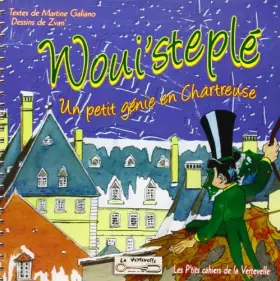 Couverture du produit · woui'steple - un petit genie en chartreuse