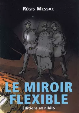 Couverture du produit · Le miroir flexible