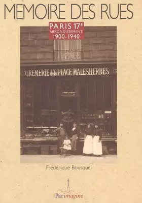 Couverture du produit · Paris 17e arrondissement: 1900-1940