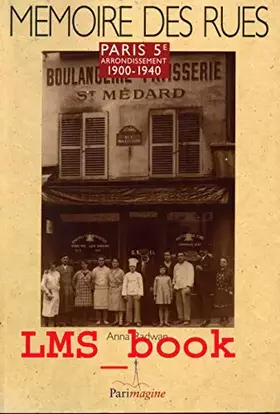 Couverture du produit · Paris, 5e arrondissement (Mémoire des rues)