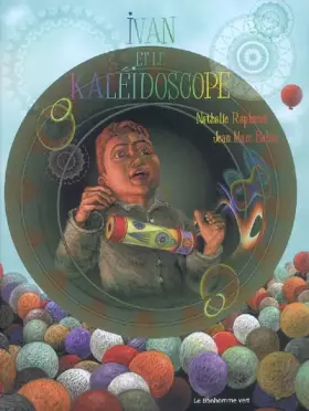 Couverture du produit · Ivan et le kaleidoscope