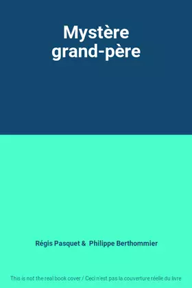 Couverture du produit · Mystère grand-père