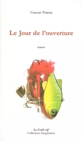 Couverture du produit · Le Jour de l'ouverture