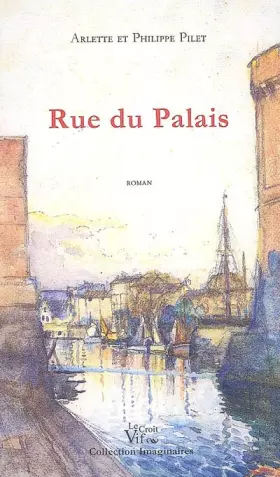 Couverture du produit · Rue du Palais