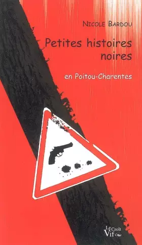 Couverture du produit · Petites histoires noires
