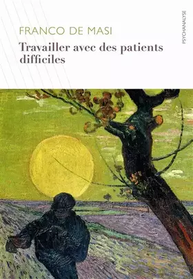 Couverture du produit · Travailler avec les patients difficiles