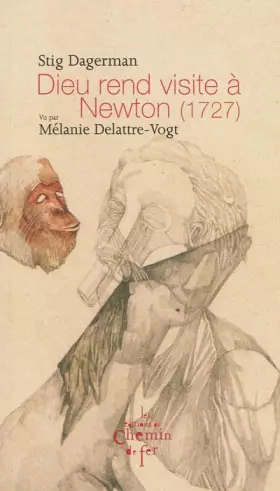 Couverture du produit · Dieu rend visite à Newton (1727)