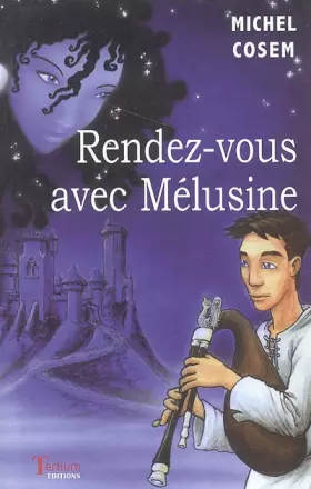 Couverture du produit · Rendez-vous avec Mélusine