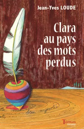 Couverture du produit · Clara au pays des mots perdus