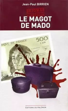 Couverture du produit · Le magot de Mado