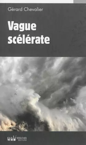 Couverture du produit · VAGUE SCELERATE