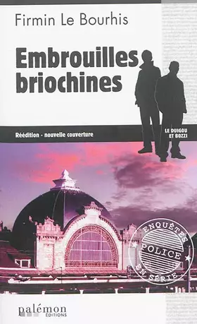Couverture du produit · EMBROUILLES BRIOCHINES