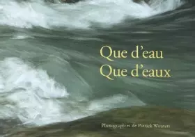 Couverture du produit · Que d'eau, Que d'eaux