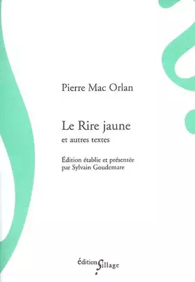 Couverture du produit · Le Rire jaune et autres textes