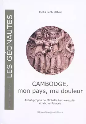 Couverture du produit · Cambodge, mon pays, ma douleur