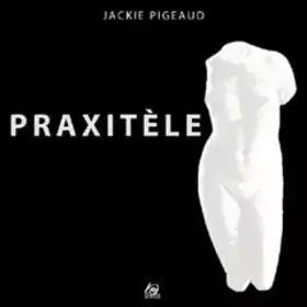Couverture du produit · Praxitèle