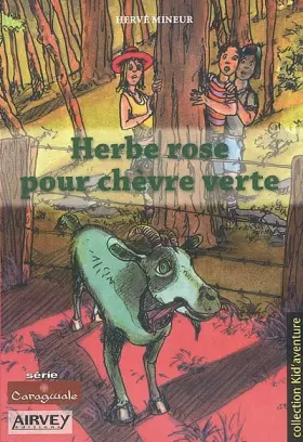 Couverture du produit · Herbe rose pour chèvre verte/Caragwale2