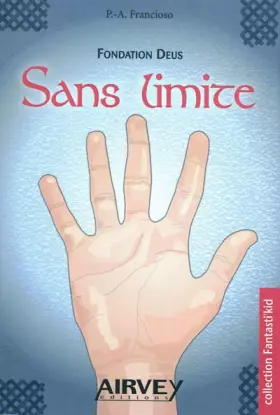 Couverture du produit · Fondation Deus. Livre 2 : Sans limite