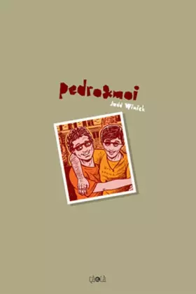 Couverture du produit · Pedro et moi