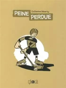 Couverture du produit · Peine perdue