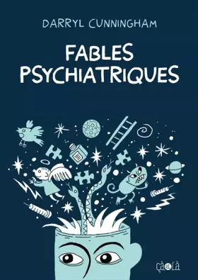 Couverture du produit · Fables Psychiatriques