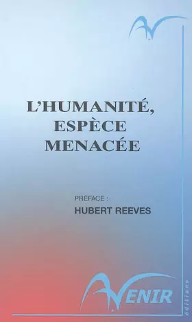 Couverture du produit · L'Humanité, espèce menacée