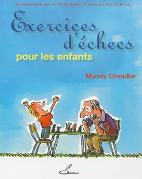 Couverture du produit · Exercices d'échecs pour les enfants