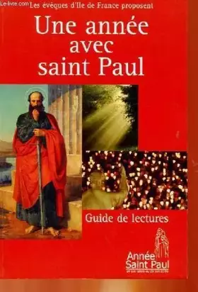 Couverture du produit · Une annee avec saint paul - guide de lectures