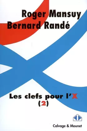 Couverture du produit · Les clefs pour l'X (2)