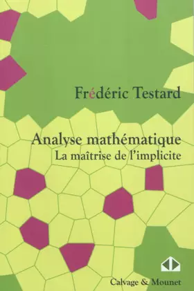 Couverture du produit · Analyse mathématique. La maîtrise de l'implicite