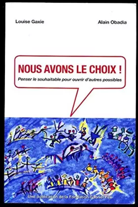 Couverture du produit · Nous avons le choix!
