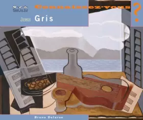 Couverture du produit · JUAN GRIS, Connaissez-vous ?