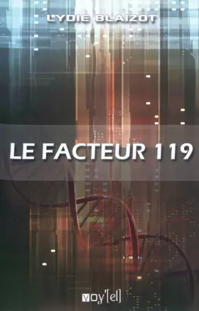Couverture du produit · Le facteur 119