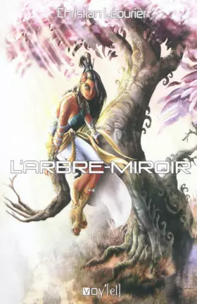 Couverture du produit · L'Arbre-Miroir