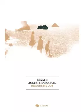 Couverture du produit · Renaud Auguste-Dormeuil: Include me out