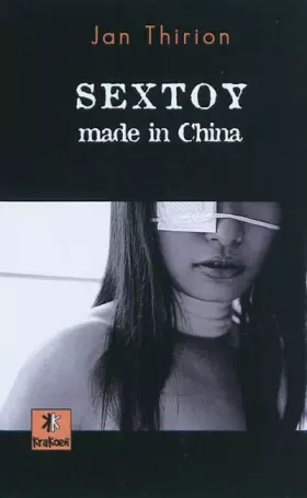 Couverture du produit · Sextoy: Made in China