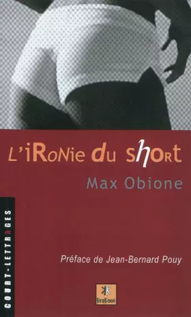 Couverture du produit · L'ironie du short